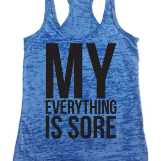 My Everything is Sore