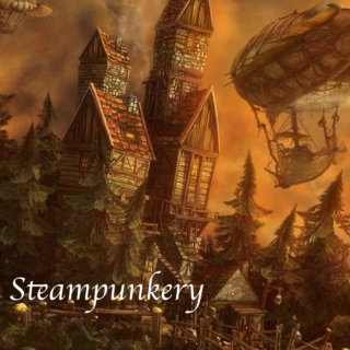 Steampunkery
