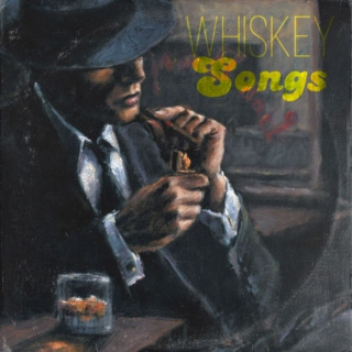 Whiskey Songs