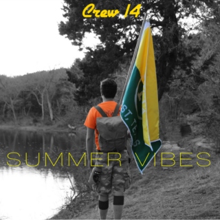 Crew 14: Summer Vibes