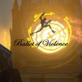 Ballet of Violence