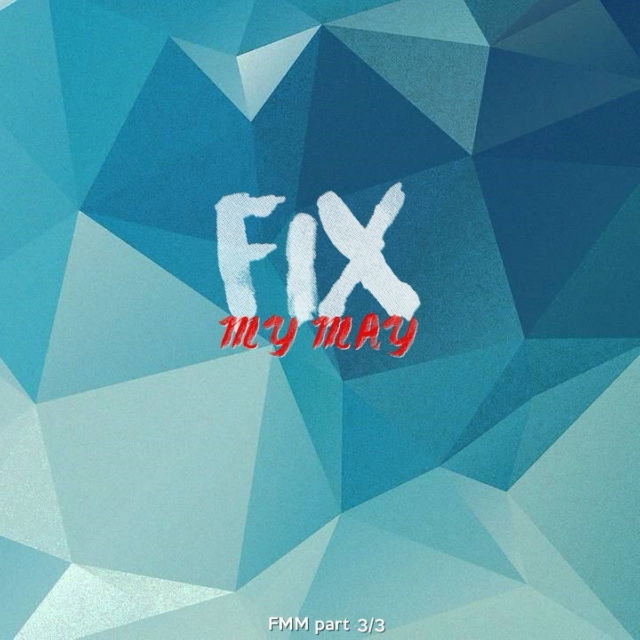 fix my may
