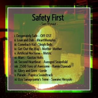Safety First - Sam Wynaut
