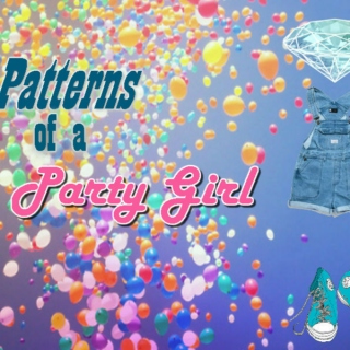 Patterns of a Party Girl