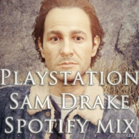 Playstation's Sam Drake Mix for Spotify