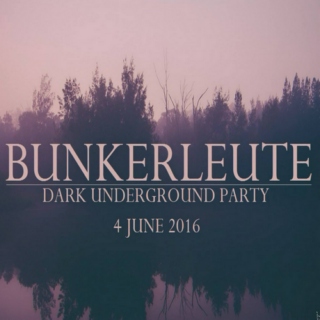 Bunkerleute - Dark Underground Party - Part 1
