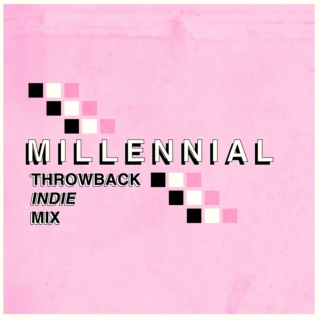 The Millennial Throwback Indie Mix