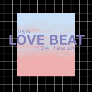 .Love Beat.