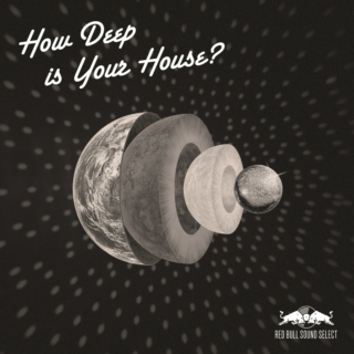 How Deep Is Your House? 