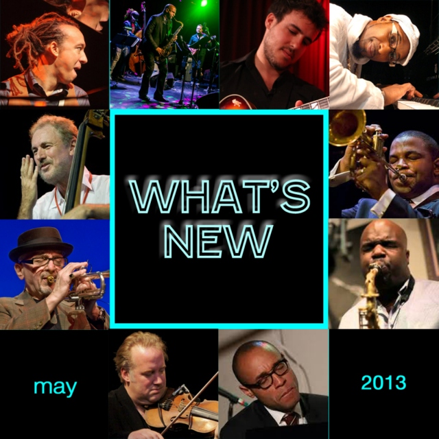 What's New: May 2013