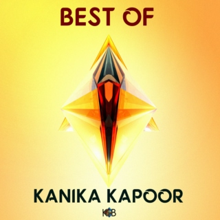 Best of Kanika Kapoor