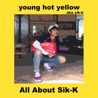 All About Sik-K