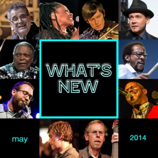 What's New: May 2014