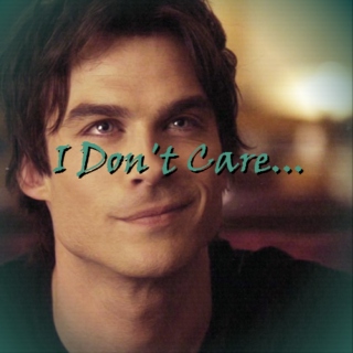 I (Do)n't Care...