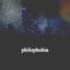 philophobia