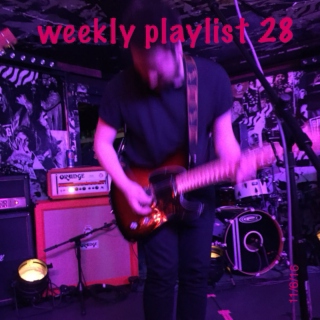 weekly playlist 28 - (11/6/16)
