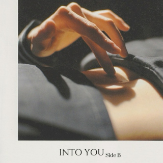 INTO YOU 