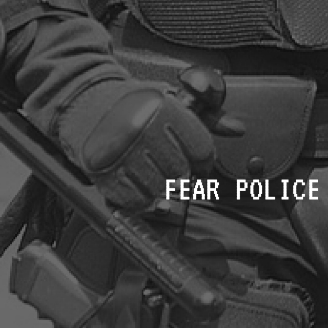 Fear Police 