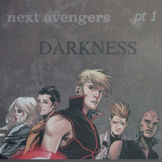 Next Avengers: Darkness