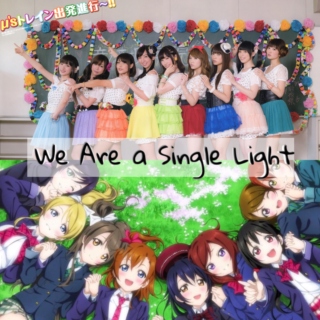 We Are A Single Light