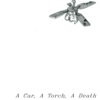 A Car, A Torch, A Death