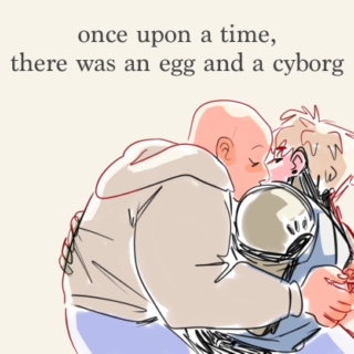 {once upon a time, there was an egg and a cyborg} saigenos/genosai fanmix