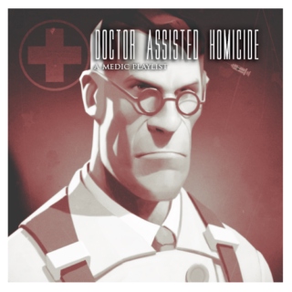 DOCTOR ASSISTED HOMICIDE