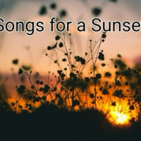 Songs for a Sunset