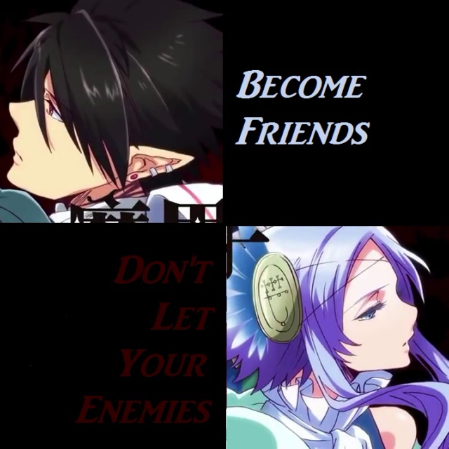 Don't Let Your Enemies Become Friends