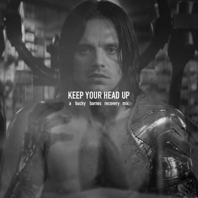 KEEP YOUR HEAD UP: a bucky barnes recovery mix