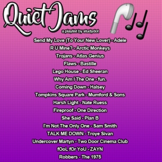 Quiet Jams