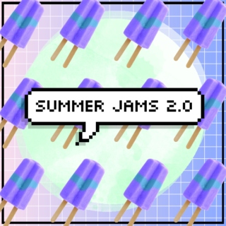 SUMMER JAMS 2.0