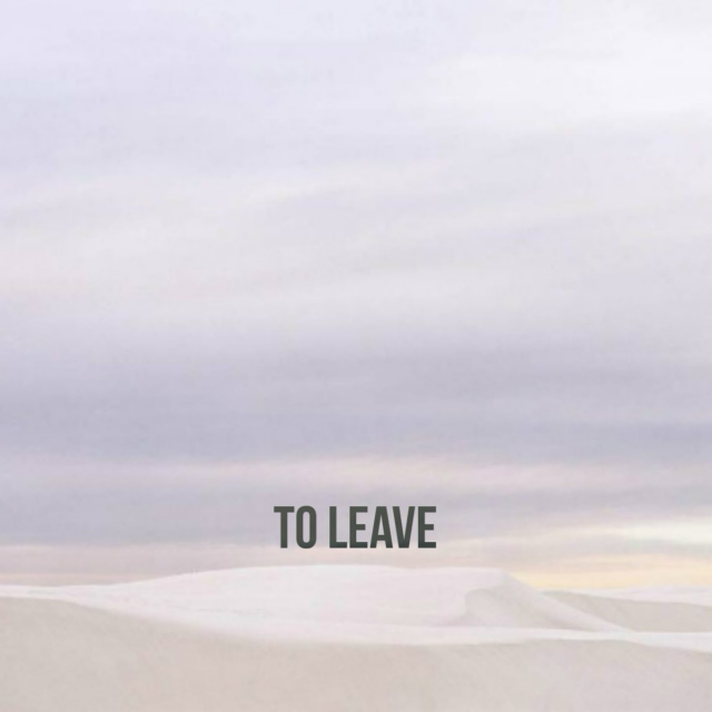 to leave