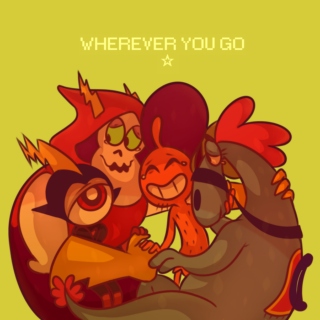 wherever you go
