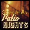 Summer Patio Nights