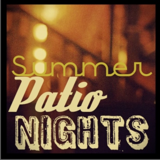 Summer Patio Nights