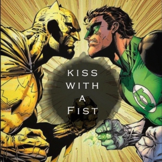 Kiss With a Fist