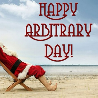 Happy Arbitrary Day!