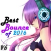 Best Bounce of 2016 Volume 6