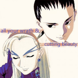 All your wrath & cutting beauty - Wufei/Dorothy mix