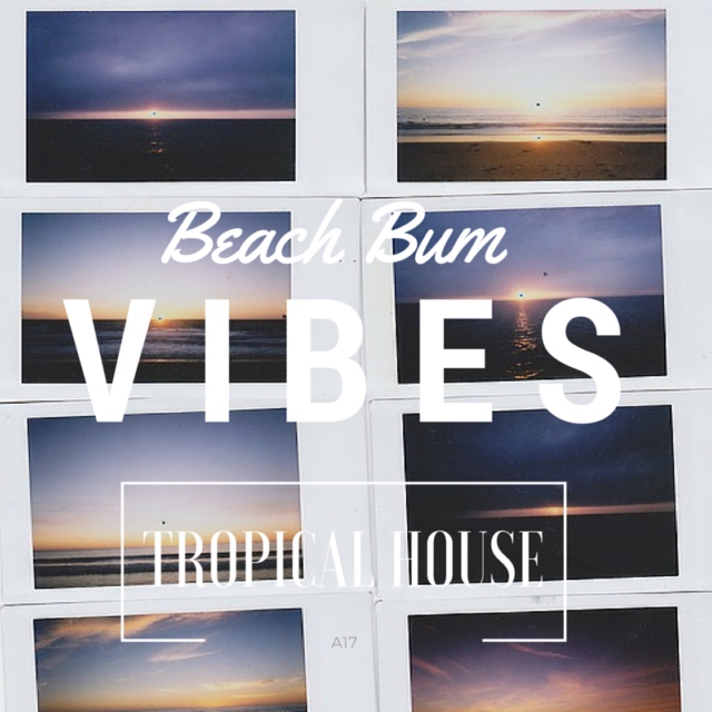 Beach Bum Vibes