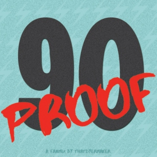 90 Proof