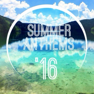 SUMMER ANTHEMS 2016 : The Ultimate Party Songs Playlist