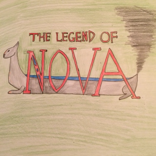 The Legend of Nova