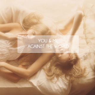 ☼~You and I against the world~☼