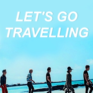 let's go travelling