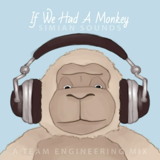 If We Had A Monkey: Simian Sounds