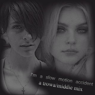 I'm a slow motion accident - a Trowa/Middie mix 