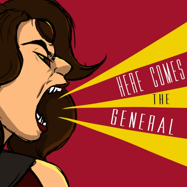 Here Comes the General!