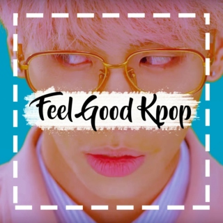 ▲ Feel Good Kpop ▲